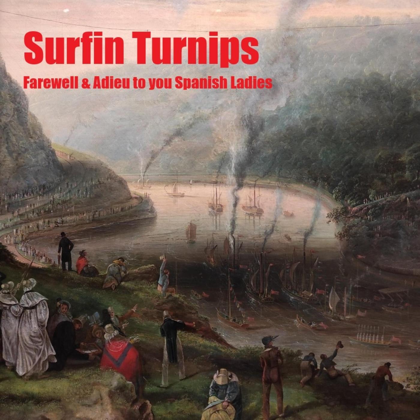 Farewell and Adieu to You Spanish Ladies (feat. The Dreadnoughts)