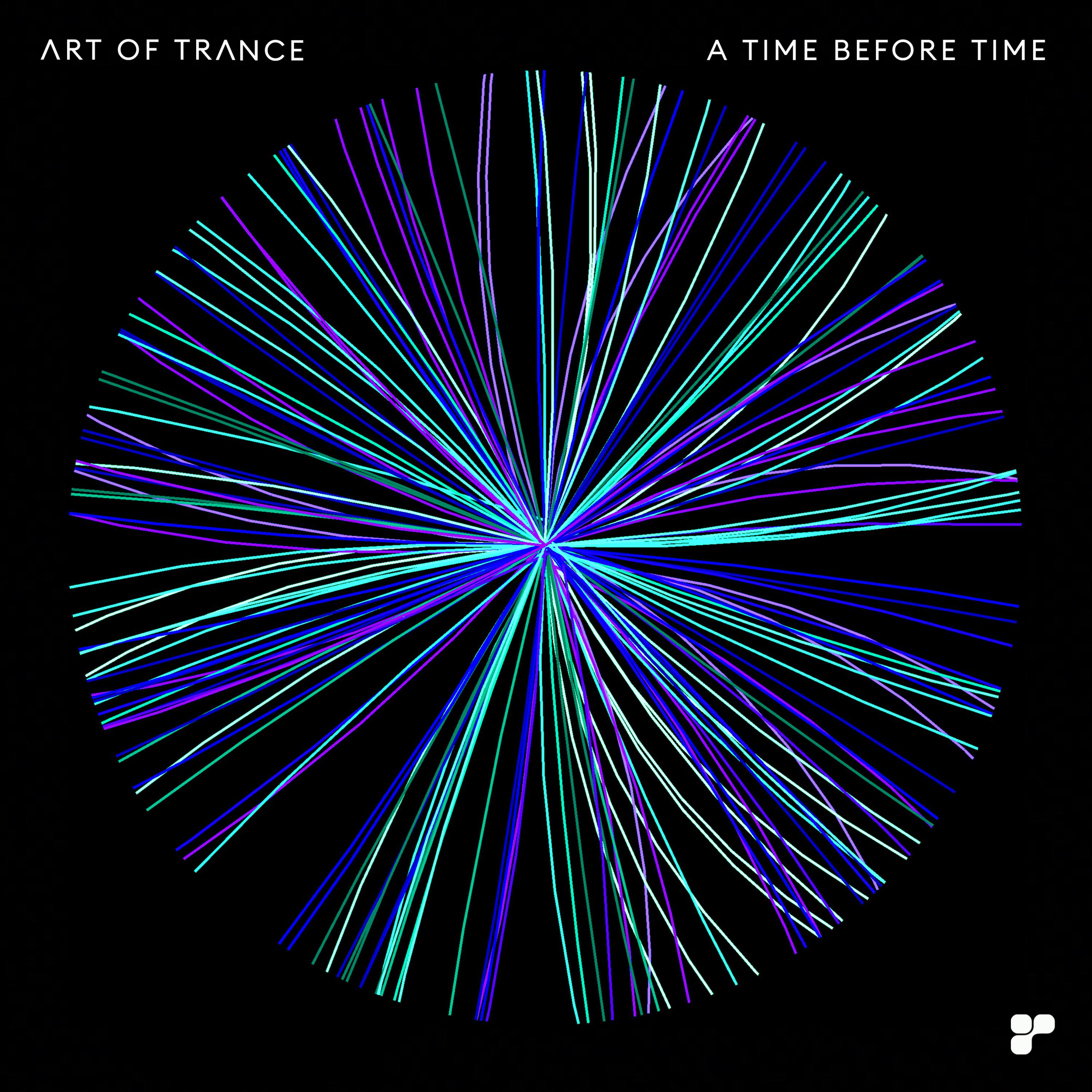 Art of Trance - A Time Before Time (Original Mix)