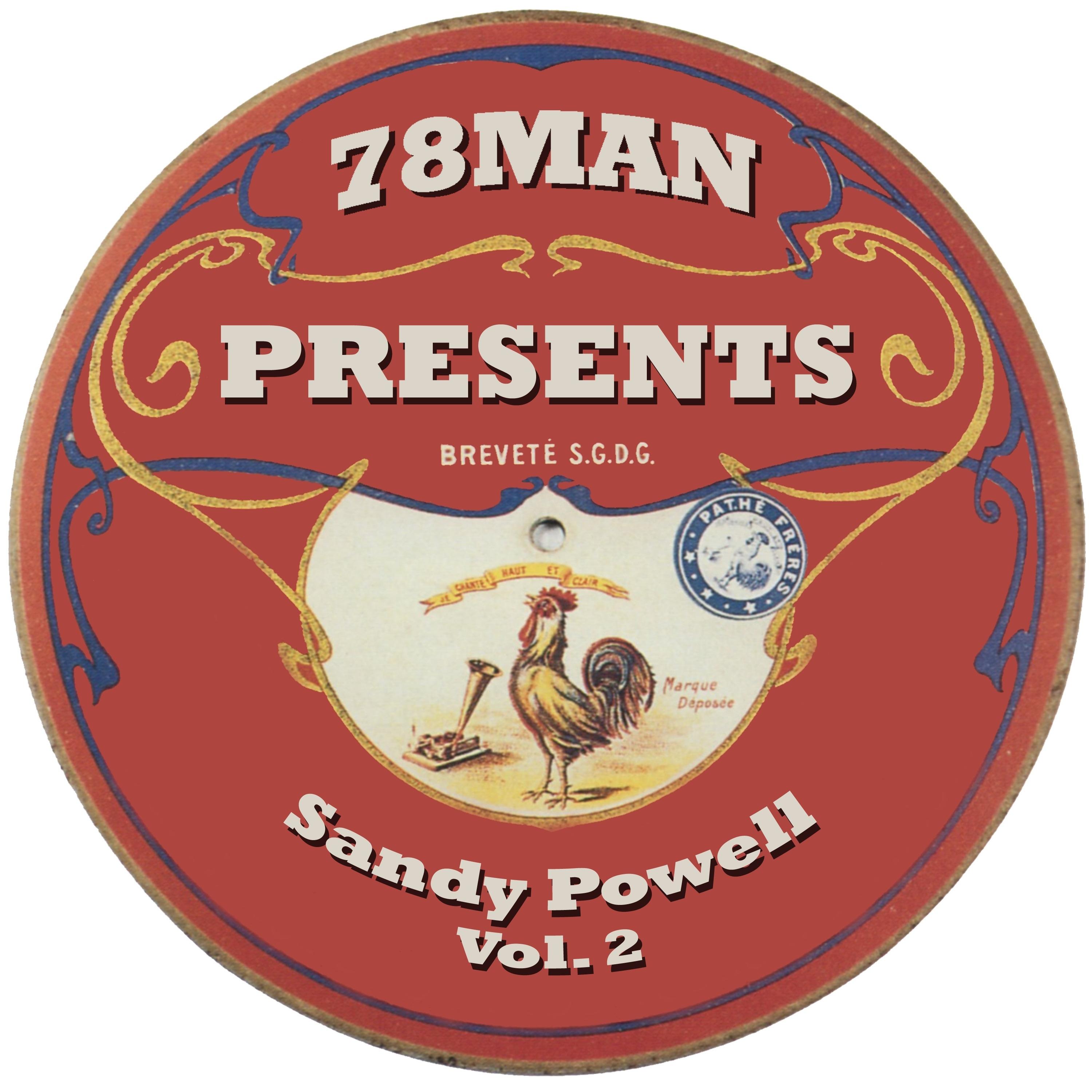 78Man Presents Sandy Powell, Vol. 2