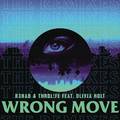 Wrong Move (Remixes)