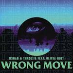 Wrong Move (Remixes)专辑