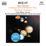 HOLST, G.: Planets (The) / The Mystic Trumpeter (Royal Scottish National Orchestra, D. Lloyd-Jones)专辑