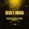 DJ Magrão do Btt - Sexo e Droga