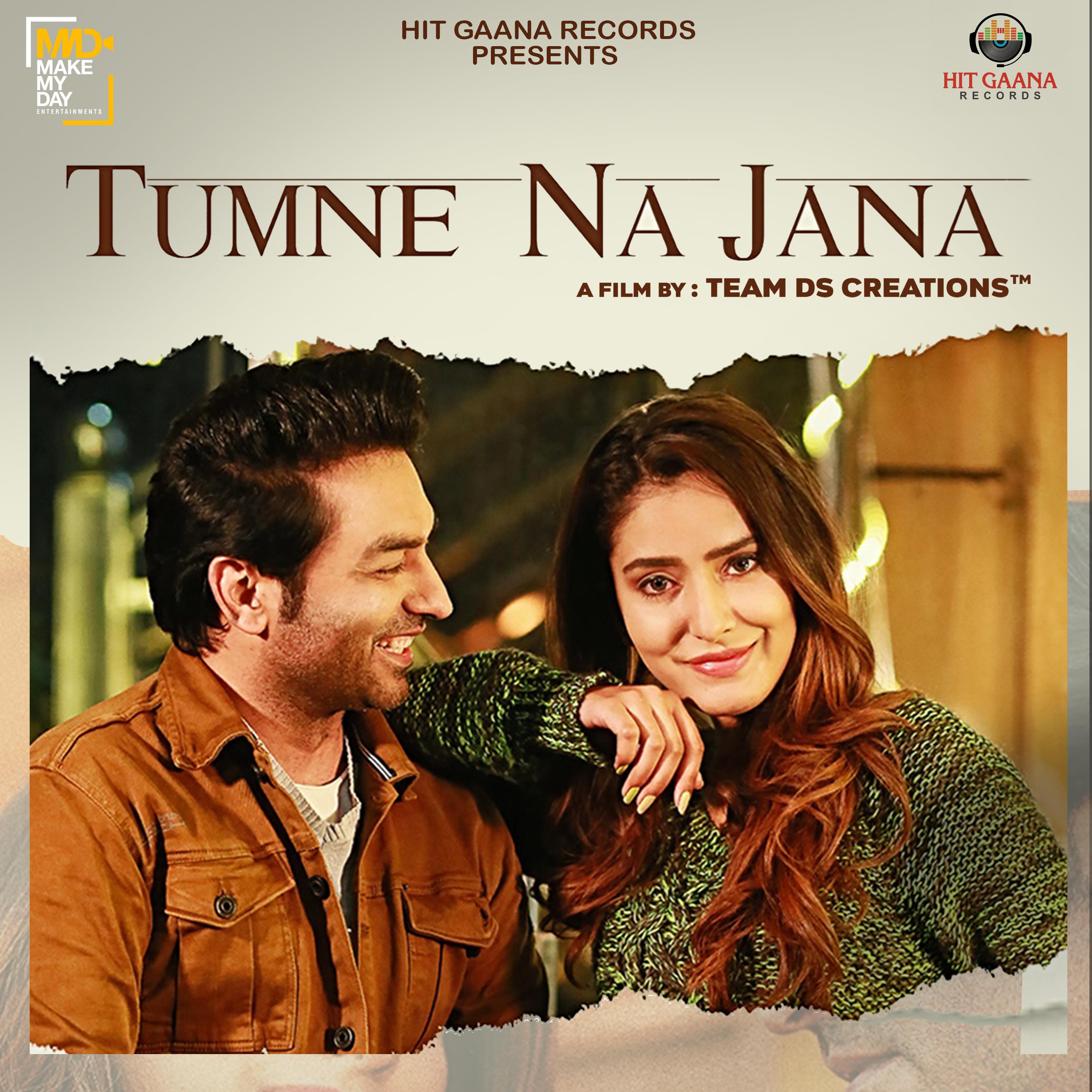Tumne Na Jana