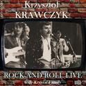 Rock And Roll Live with Krystof Family (Krzysztof Krawczyk Antologia)专辑