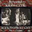 Rock And Roll Live with Krystof Family (Krzysztof Krawczyk Antologia)专辑