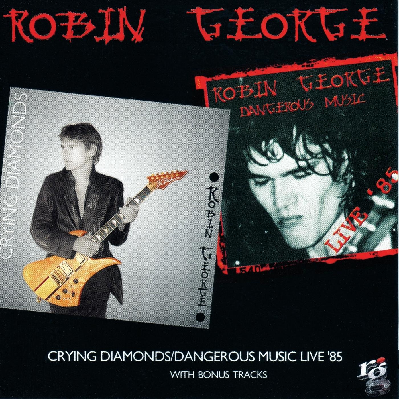 Crying Diamonds / Dangerous Music Live '85