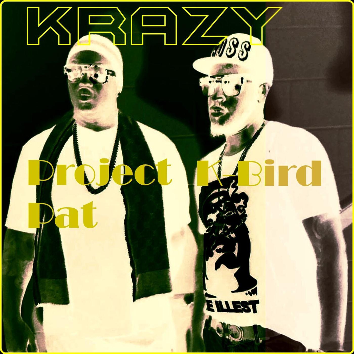 Project Pat - Krazy