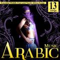 Songs from Arabia. Arabic Typical Music.