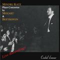 Mindru Katz Plays Concertos by Mozart & Beethoven