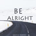 Be Alright专辑