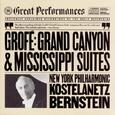 Ferde Grofe \ Grand Canyon & Mississippi Suites