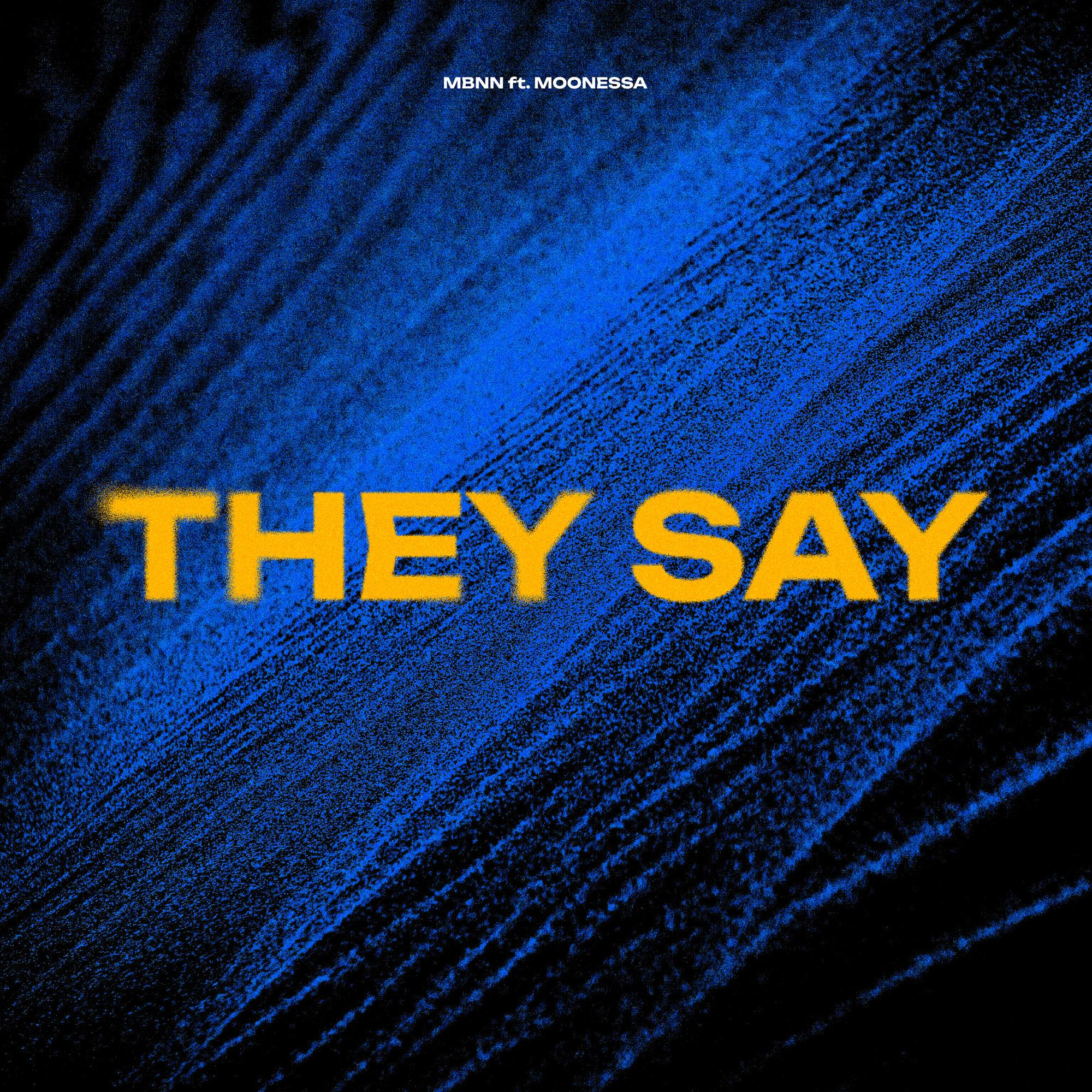 They Say (Radio Mix)