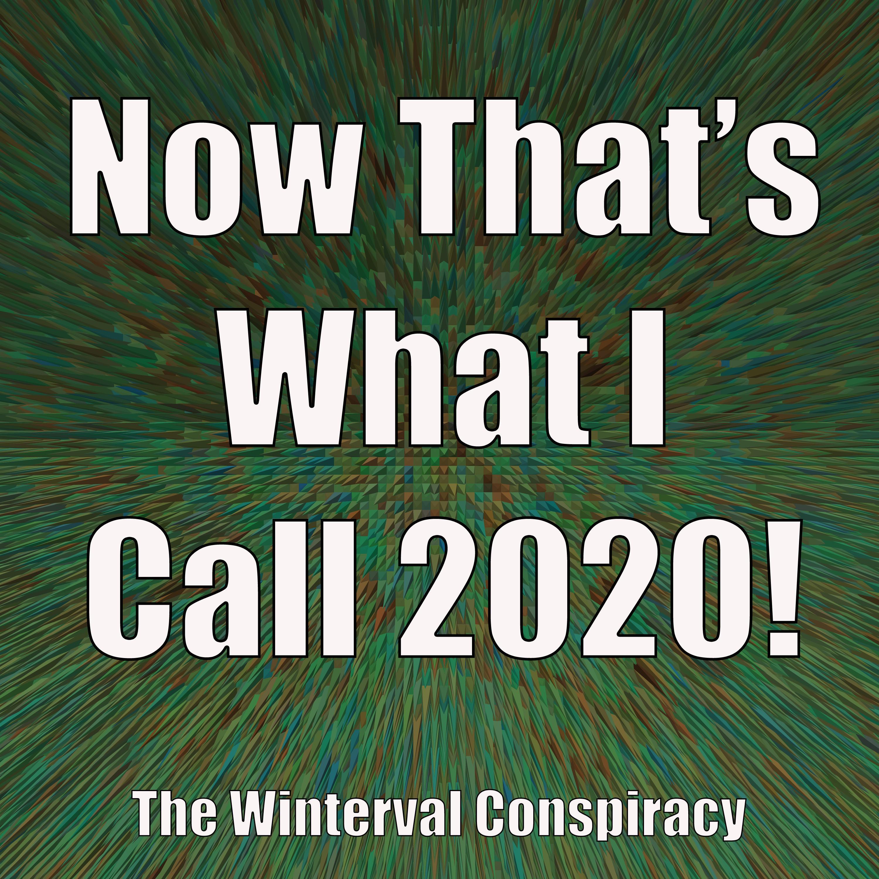 Now That's What I Call 2020!