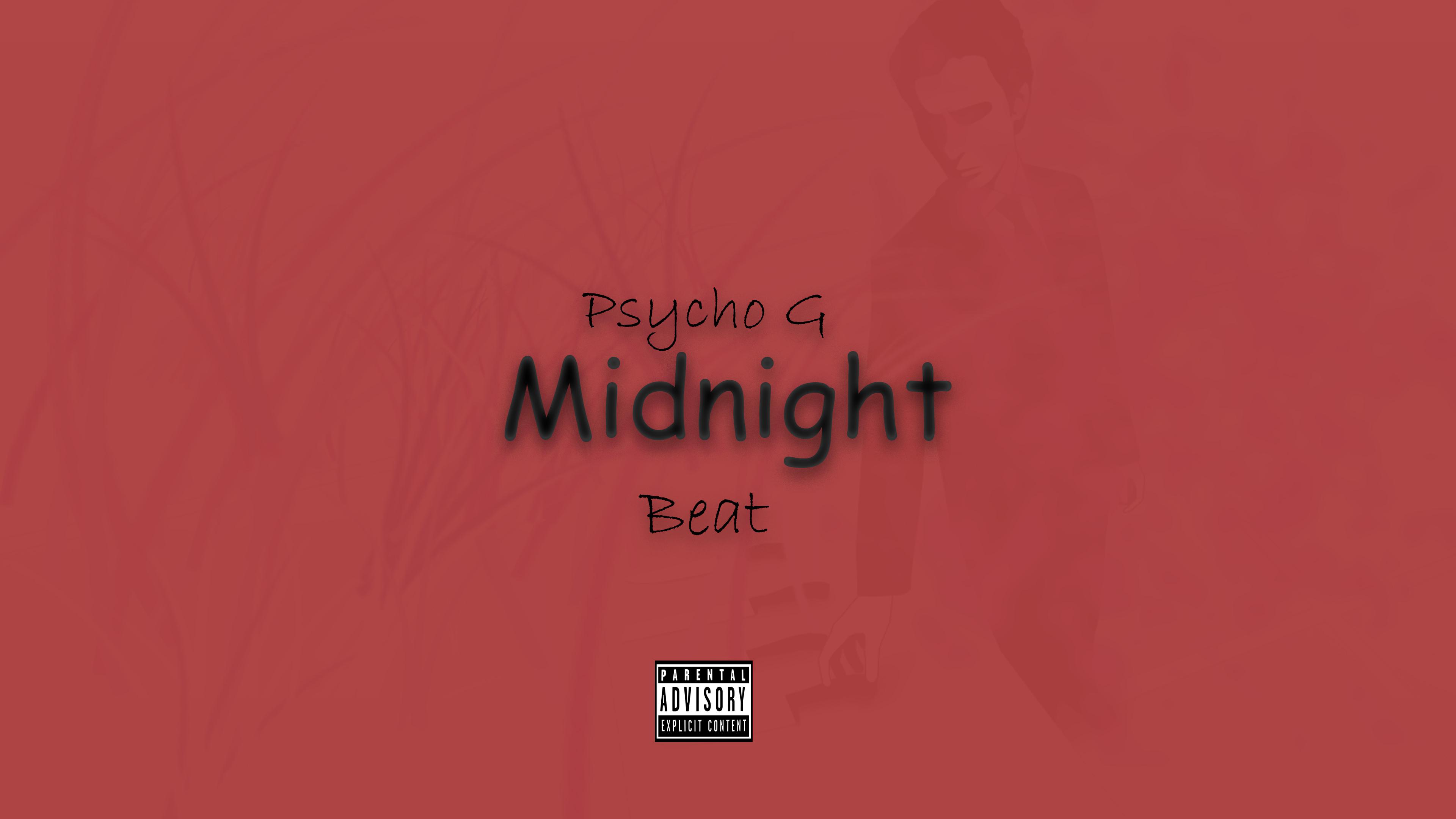 Midnight (午夜) - 贱人李Psycho G专辑