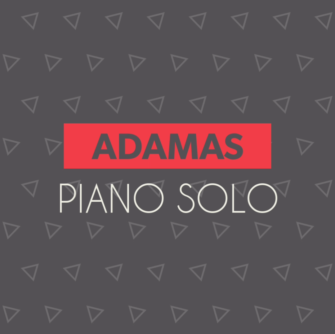 ADAMAS PIANO SOLO专辑