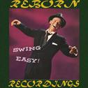 Swing Easy (HD Remastered)专辑