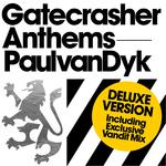 Gatecrasher Anthems - Paul Van Dyk专辑