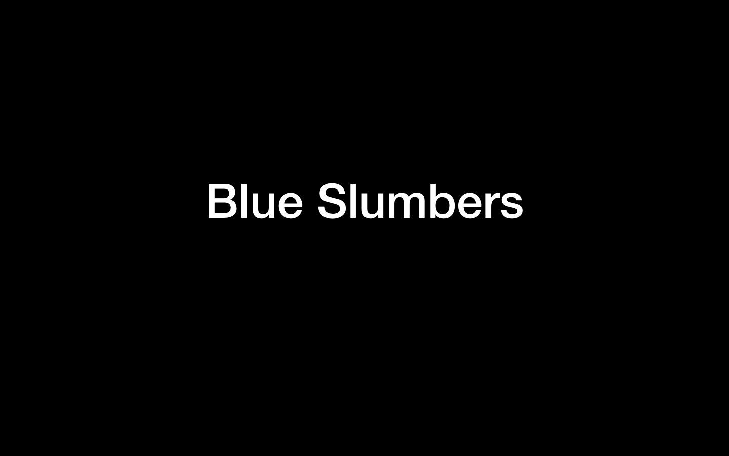 Blue Slumbers (2018 ver)专辑