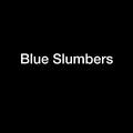 Blue Slumbers (2018 ver)