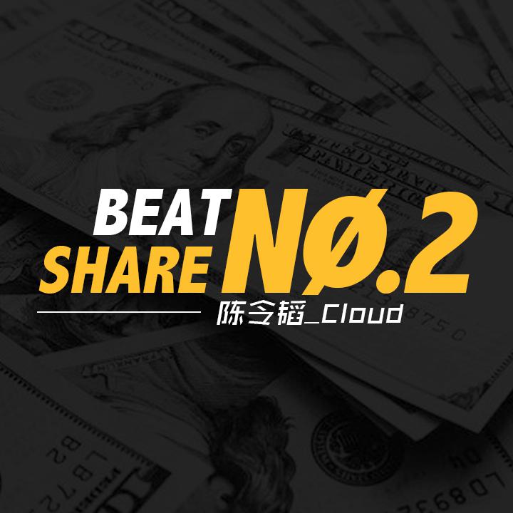 BEAT SHARE NO.2 | 陈令韬_Cloud专辑