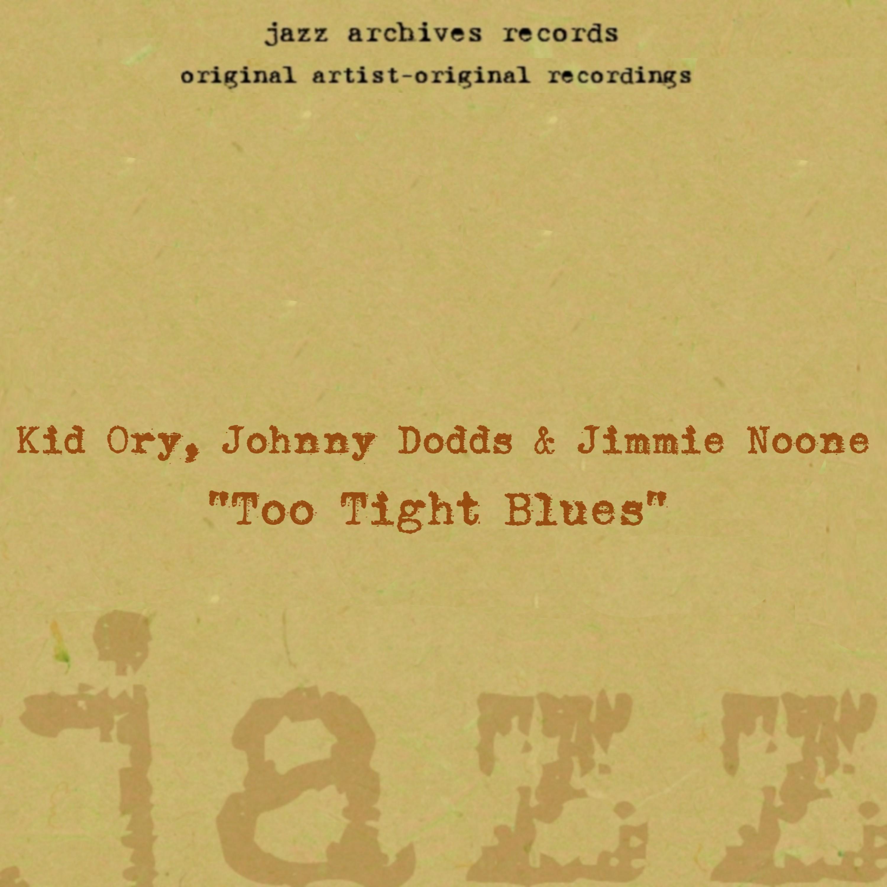 Too Tight Blues