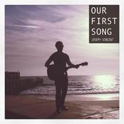 Our First Song