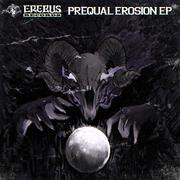 Prequal Erosion EP