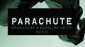 Parachute (Drumsound & Bassline Smith Remix)专辑