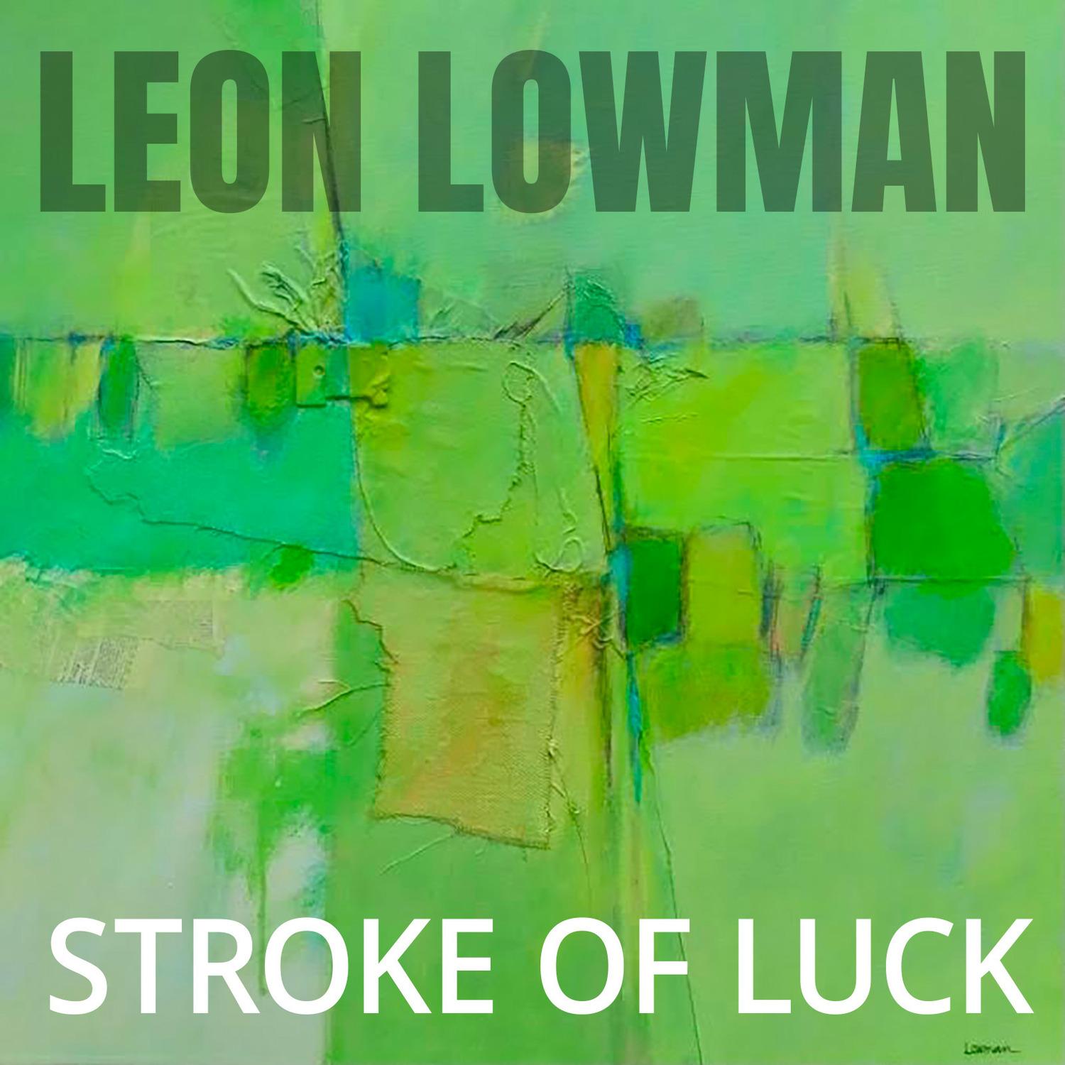 Stroke of Luck
