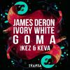 Ivory White - Goma (feat. Kez & Keva)