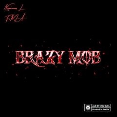 Brazy Mob