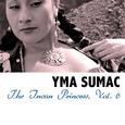 The Incan Princess, Vol. 6