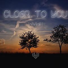 Close to you（vocal remix）