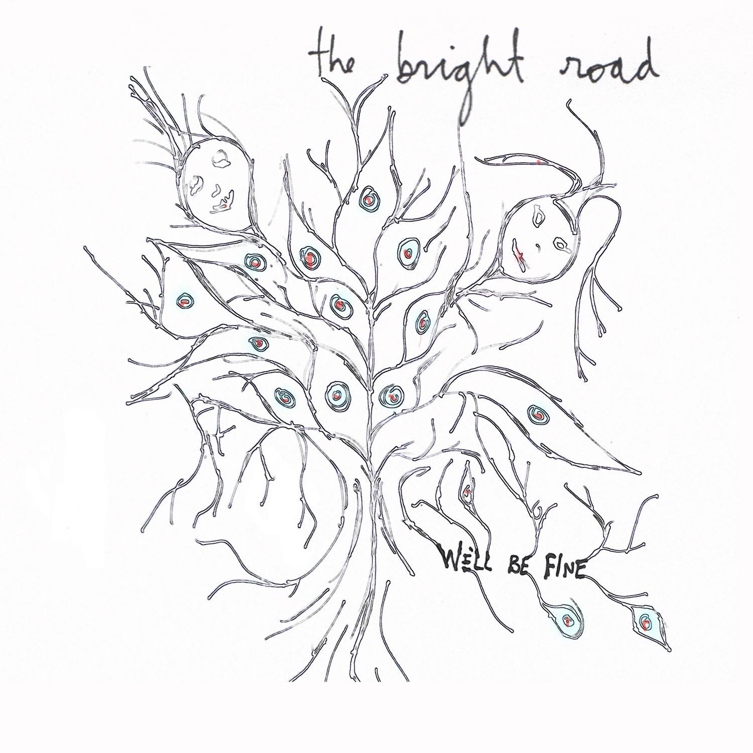 We'll Be Fine - Single