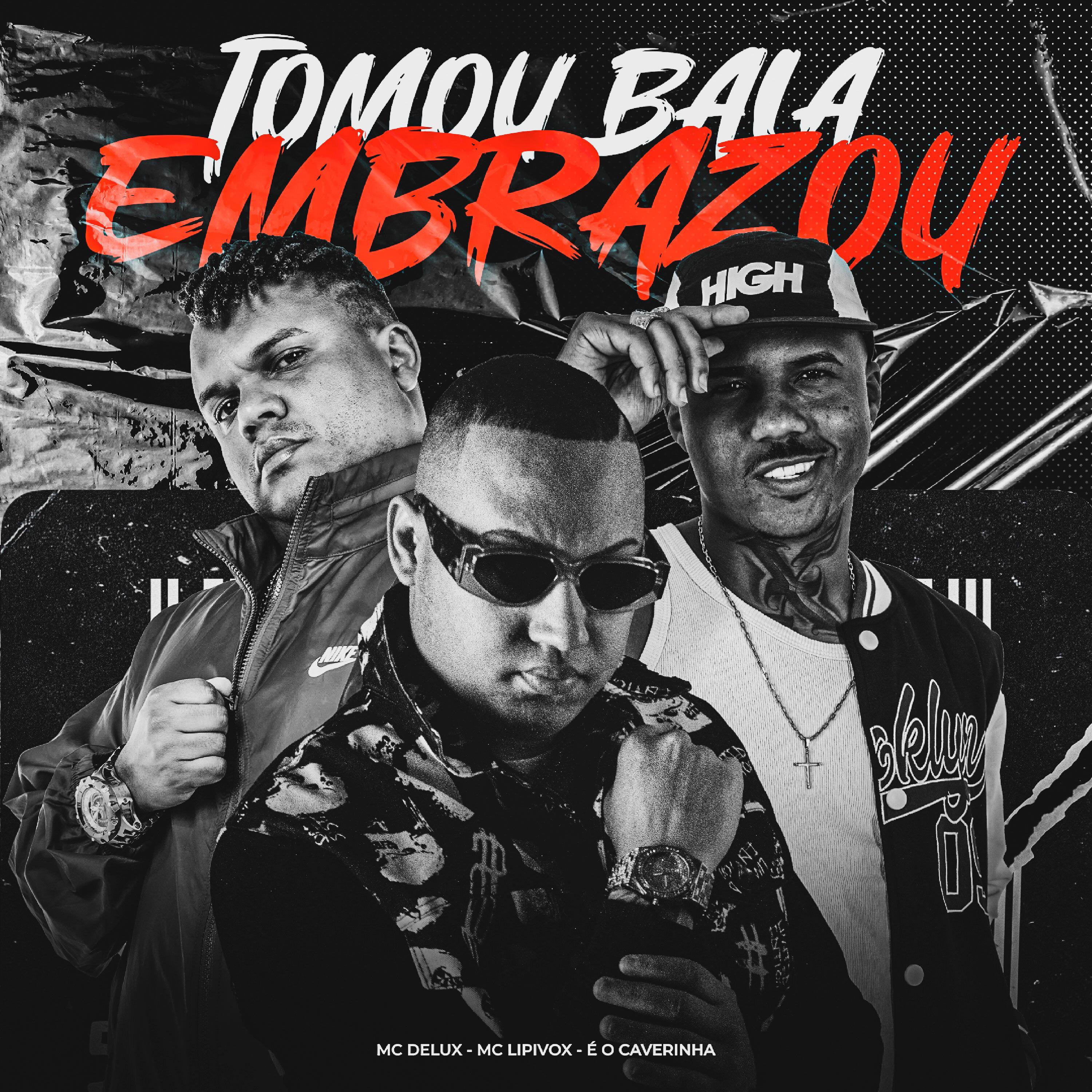 Tomou Bala, Embrazou