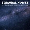 12 Binaural Noises: White and Pink Noise for Meditation专辑