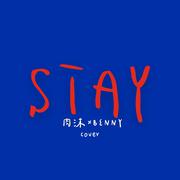 STAY