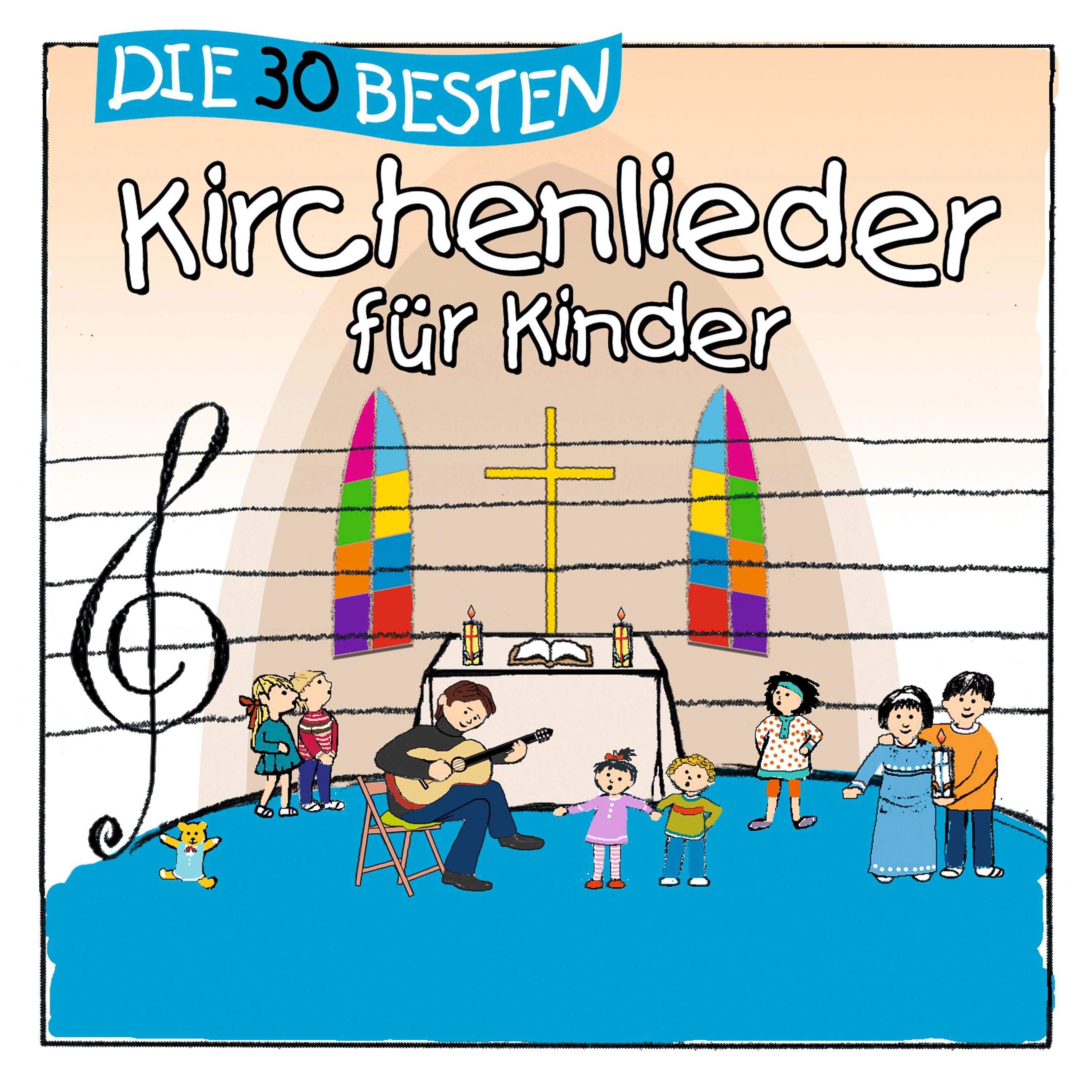 Die 30 besten Kirchenlieder für Kinder