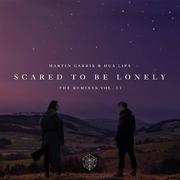 Scared To Be Lonely (Remixes Vol.2) 