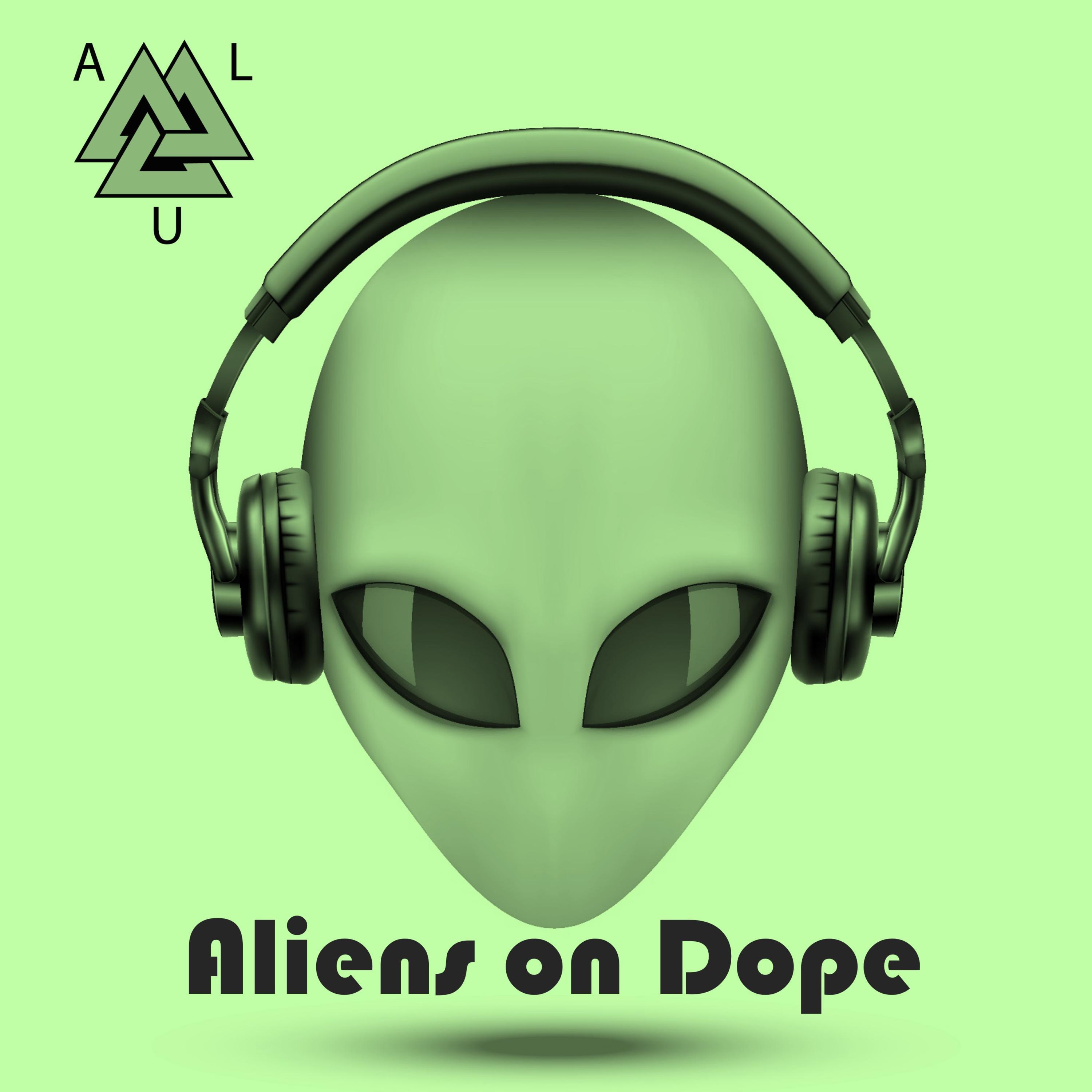 Aliens on Dope