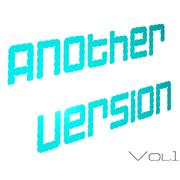 Another Version Vol.1