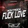 MC VILÃO ZS - Montagem F**k Love