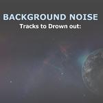 13 Tracks to Drown out Background Noise专辑