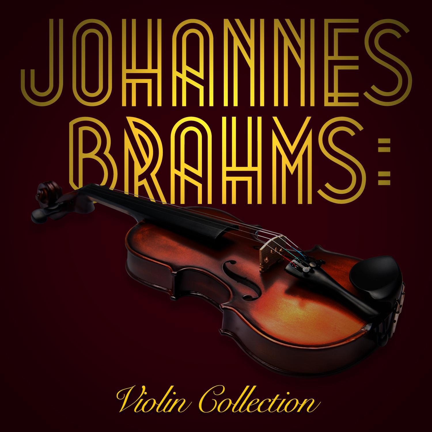 Johannes Brahms: Violin Collection专辑