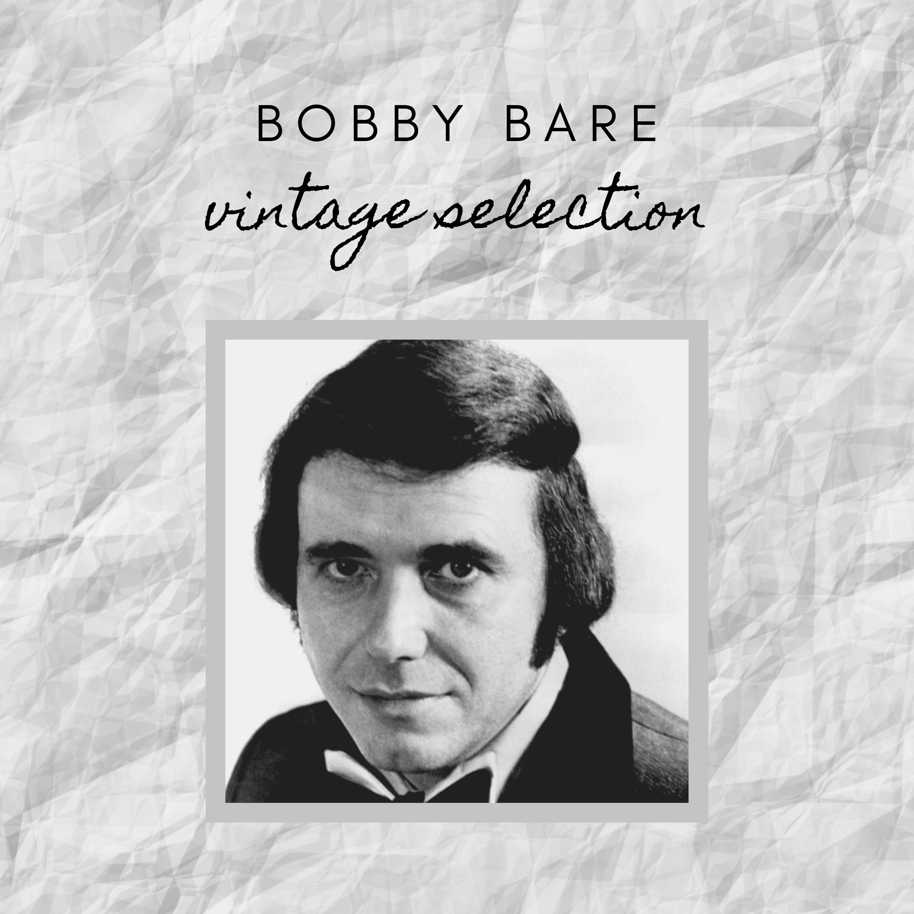 Bobby Bare - Vintage Selection