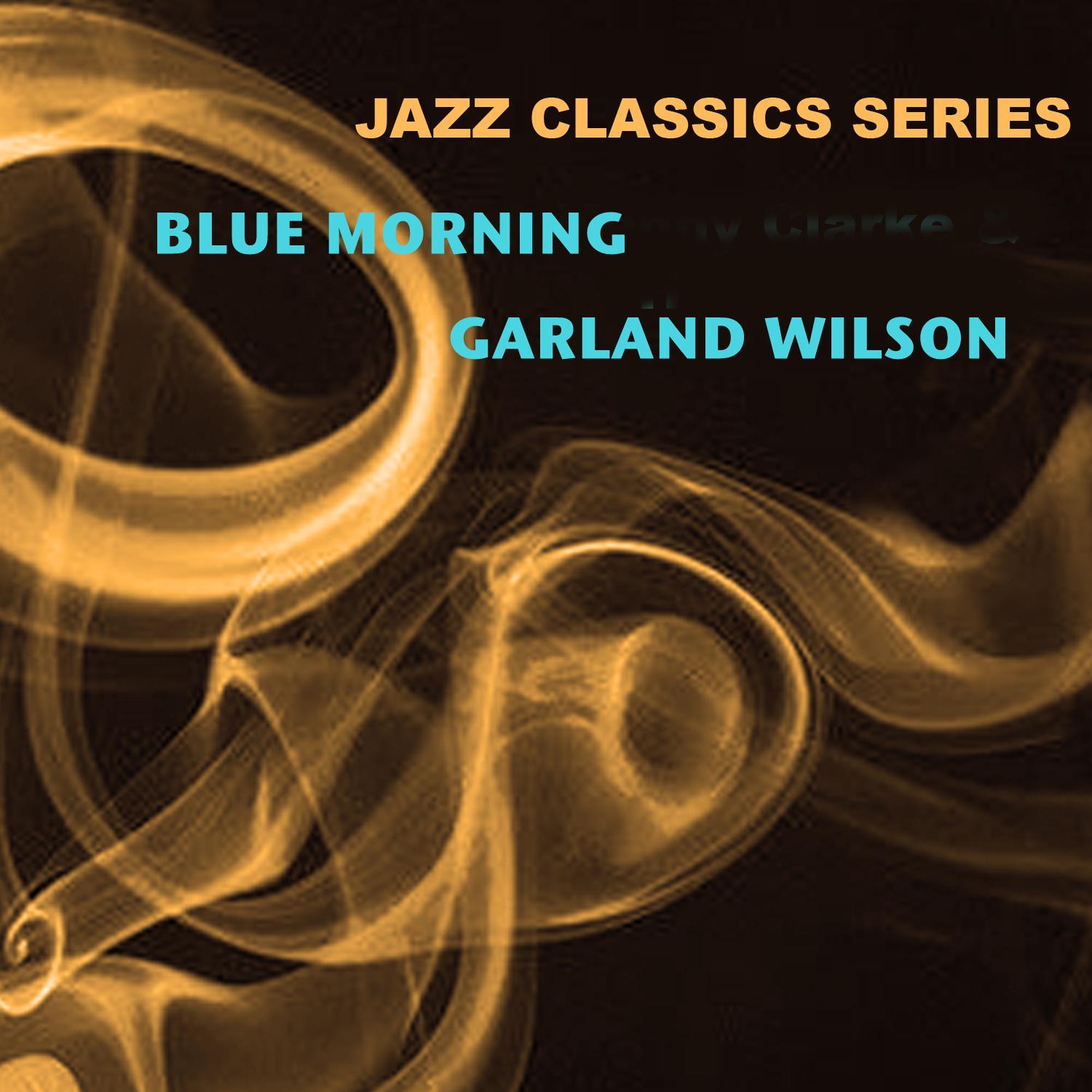 Jazz Classics Series: Blue Morning