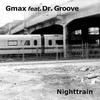 Gmax - Nighttrain