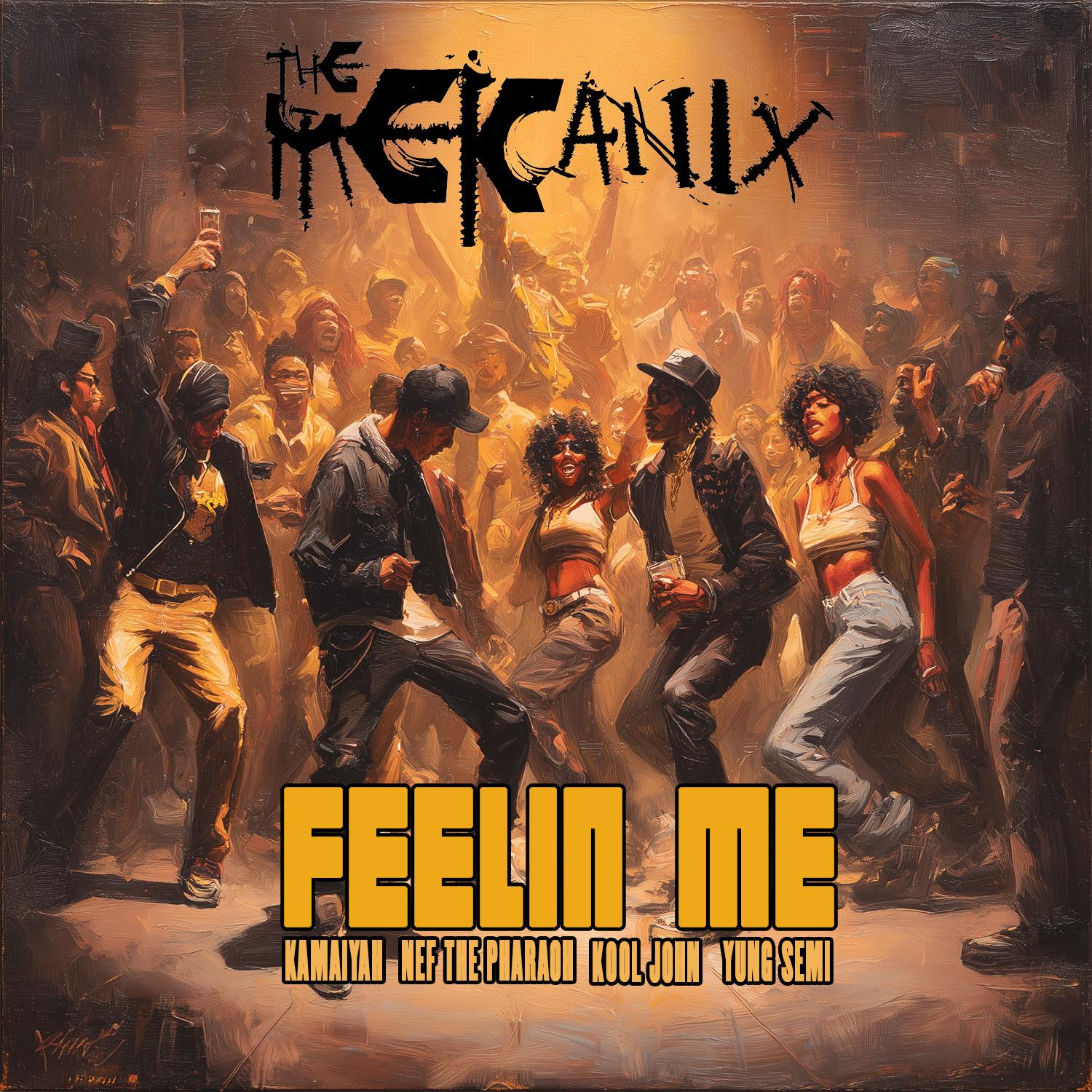 Feelin Me (feat. Yung Semi)