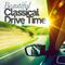 Beautiful Classical Drive Time专辑